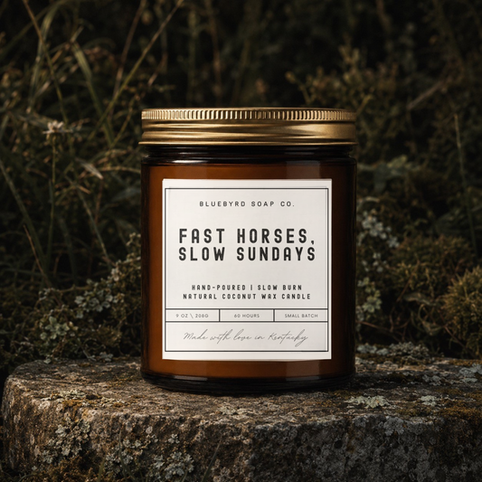 FAST HORSES, SLOW SUNDAYS CANDLE | Hand-Poured Coconut Wax Blend 9oz.